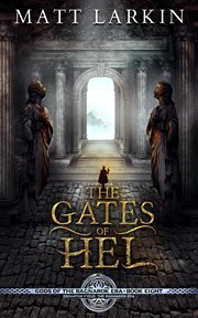 The gates of hel: eschaton cycle cover image