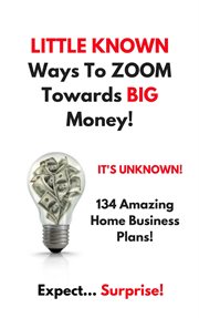 Little known ways to zoom towards big money cover image