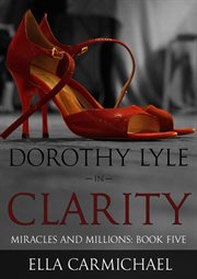 Dorothy lyle in clarity cover image
