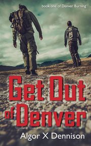 Get out of denver cover image