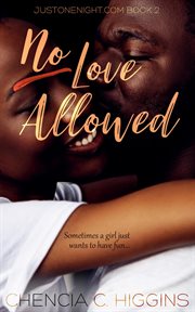No love allowed: a novella cover image