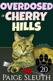 Overdosed in cherry hills cover image