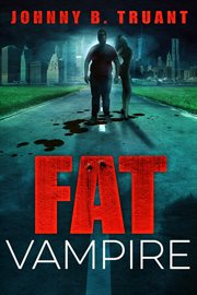 Fat vampire cover image