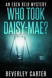 Who took daisy-mae? cover image