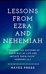 Lessons from ezra and nehemiah cover image