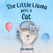 The little llama gets a cat cover image