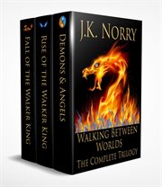 Walking between worlds: the complete trilogy cover image