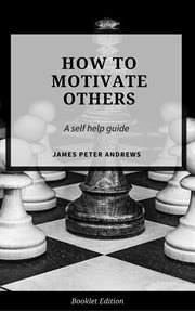 How to motivate others cover image