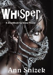 Whisper: a shortbook by snow flower cover image