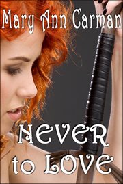 Never to love cover image