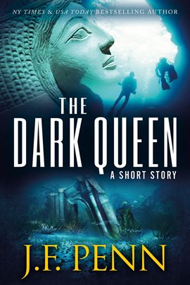 Cover image for The Dark Queen. A Supernatural Thriller Short Story