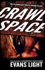 Crawlspace: a selection from screamscapes: tales of terror cover image