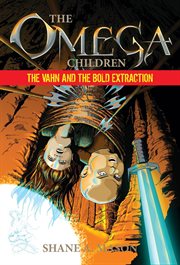 The omega children - the vahn and the bold extraction cover image