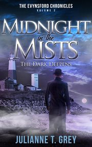 Midnight in the mists - the dark deepens cover image