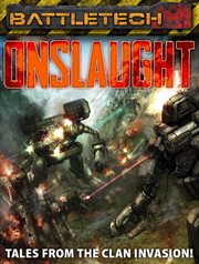 Battletech: onslaught. Tales from the Clan Invasion! cover image