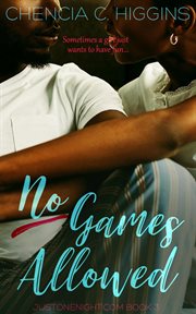 No games allowed: a novella cover image