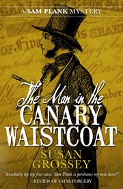 The man in the canary waistcoat cover image