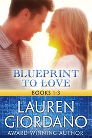 Blueprint to love. Books #1-3 cover image