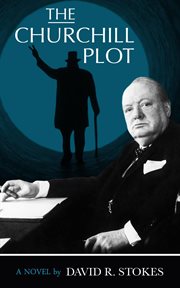 The Churchill plot : a novel cover image