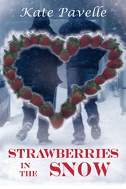 Strawberries in the Snow cover image
