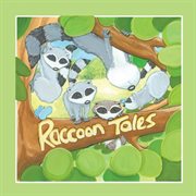 Raccoon tales cover image