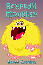 Scaredy-monster cover image