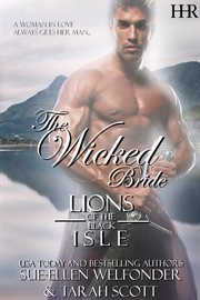 The wicked bride. Lions of the Black Isle cover image