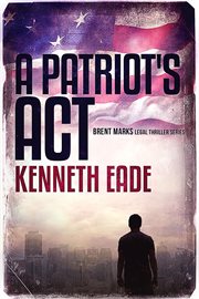 A patriot's act cover image