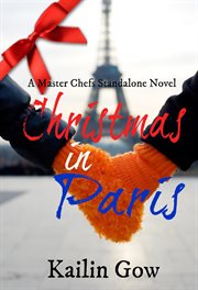 Christmas in Paris : Master Chefs cover image