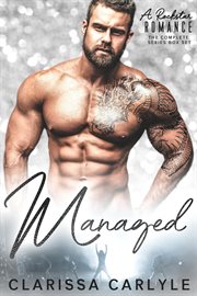 Managed : A Rock Star Romance, Boxed Set. Books #1-4. Managed cover image