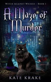 A maze of murder cover image