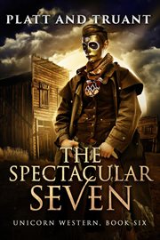 The spectacular seven cover image