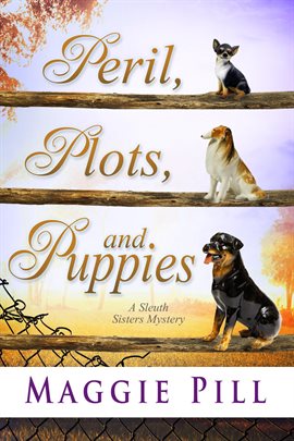 Cover image for Plots, Peril and Puppies