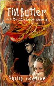 Fin Butler and the clockwork phoenix cover image