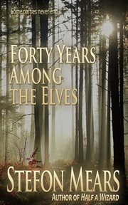 Forty years among the elves cover image