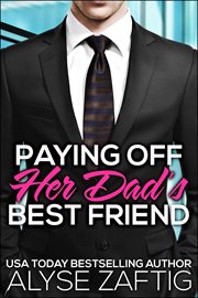 Paying off her dad's best friend cover image