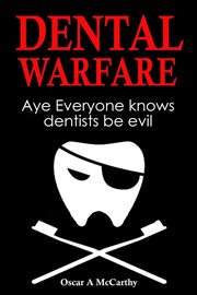 Dental warfare cover image