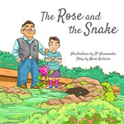 The rose and the snake cover image