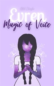 Evren: magic of voice : magic of voice cover image