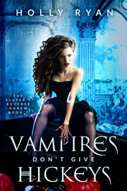 Vampires Don't Give Hickeys cover image