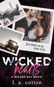 Wicked Hearts : Wicked Bay cover image