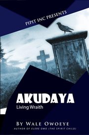 Akudaya: living wraith cover image