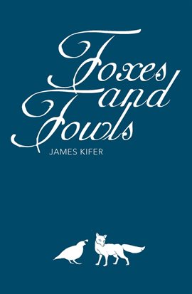 Cover image for Foxes and Fowls