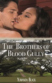 The brothers of blood gully cover image