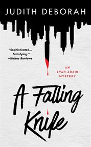 A falling knife: an evan adair mystery cover image