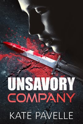 Cover image for Unsavory Company