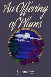 An offering of plums cover image