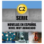 C2 bundle - spanish novels for high advanced learners cover image
