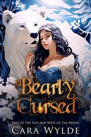 Bearly Cursed : Fairy Tales with a Shift cover image