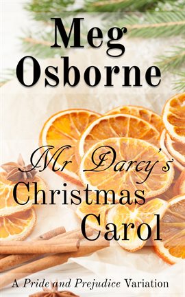 Cover image for Mr Darcy's Christmas Carol: A Pride and Prejudice Variation